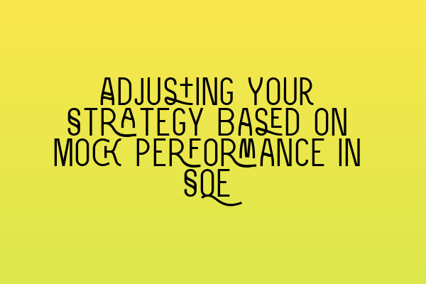 Featured image for Adjusting Your Strategy Based on Mock Performance in SQE