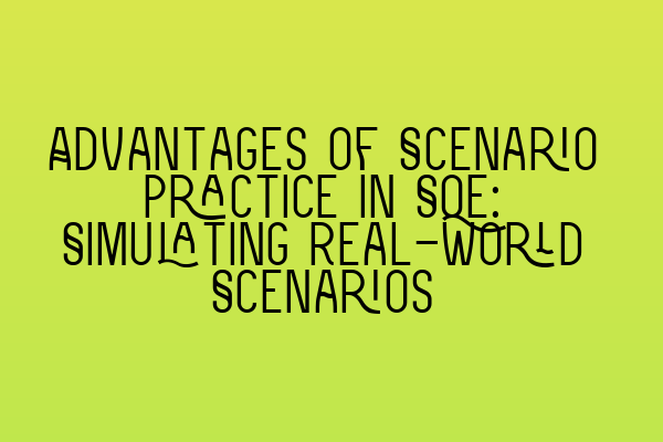 Featured image for Advantages of Scenario Practice in SQE: Simulating Real-World Scenarios