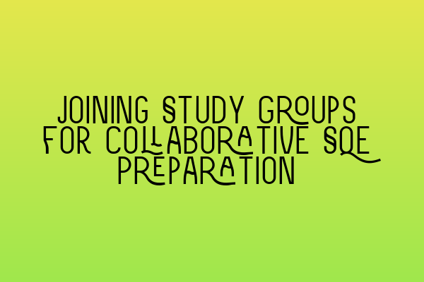 Featured image for Joining Study Groups for Collaborative SQE Preparation